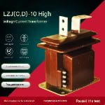 LZJ(C,D)-10 12kV High Voltage Current Transformer